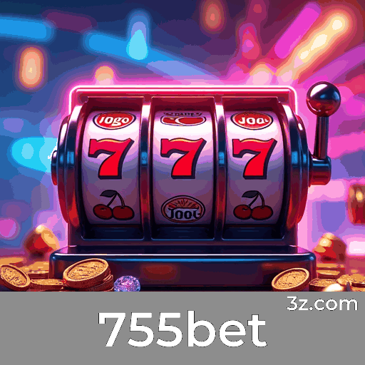 755bet: Plataforma de Apostas Segura e Premiada